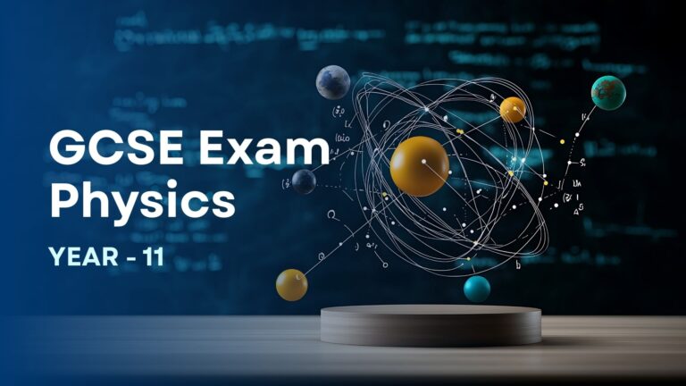 GCSE Exam Physics – Year 11